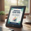 eBook: "Finanzas desde Cero: Guía Práctica de Ahorro"